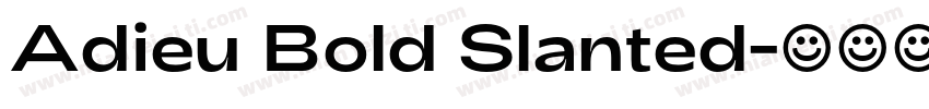 Adieu Bold Slanted字体转换